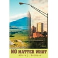 thumbnail image 1 of No Matter What, (Paperback), 1 of 1
