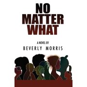 No Matter What (Paperback)