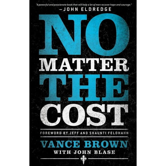 No Matter the Cost (Paperback)