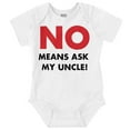thumbnail image 1 of No Means Ask My Uncle Romper Boys or Girls Infant Baby Brisco Brands 24M, 1 of 7