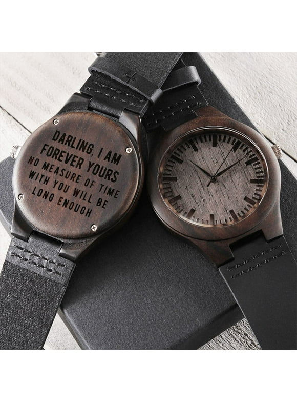 No Measure Of Time With You Will Be Long Enough Engraved Wooden Watch