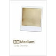thumbnail image 1 of No Medium, (Paperback), 1 of 1