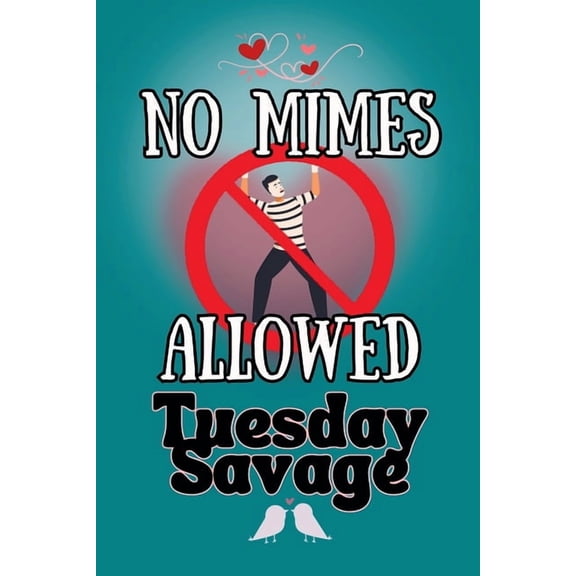 No Mimes Allowed, (Paperback)