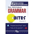 thumbnail image 1 of No Mistakes Grammar Bites No Mistakes Grammar Bites, Volume VI: Passed and Past, and Into, In To and In, Book 6, (Paperback), 1 of 1
