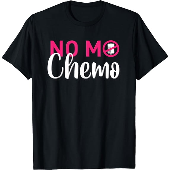 No Mo Chemo Last Day Of Chemotherapy Cancer Awareness Gift T-Shirt