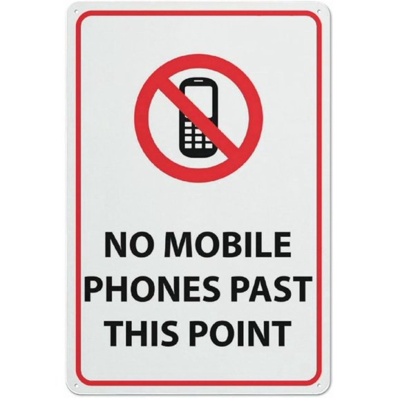 No Mobile Phones Past This Point Sign 8"x12"ch Metal Sign, Rustproof Aluminum, Multicolor