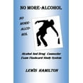 thumbnail image 1 of No More- Alcohol: Alcohol And Drug Counselor Exam Flashcard Study System, 1 of 1