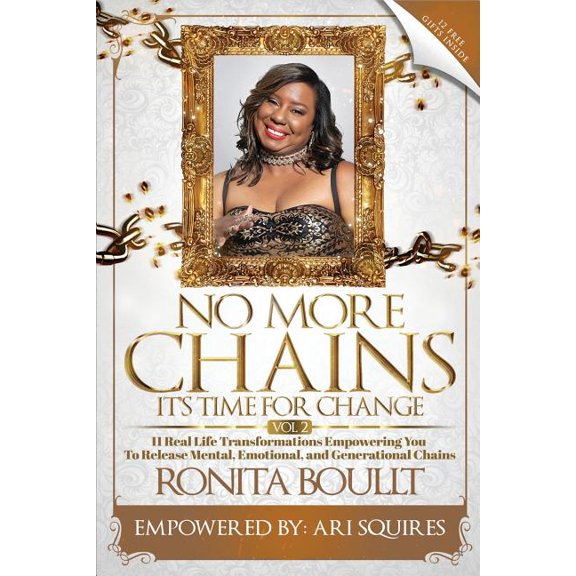 No More Chains Vol 2: It's Time for Change, (Paperback)