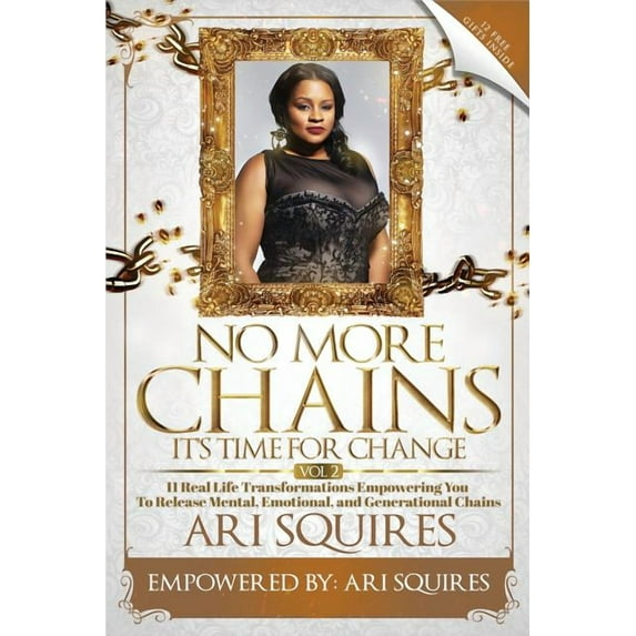 No More Chains Vol 2: It's Time for Change, (Paperback)