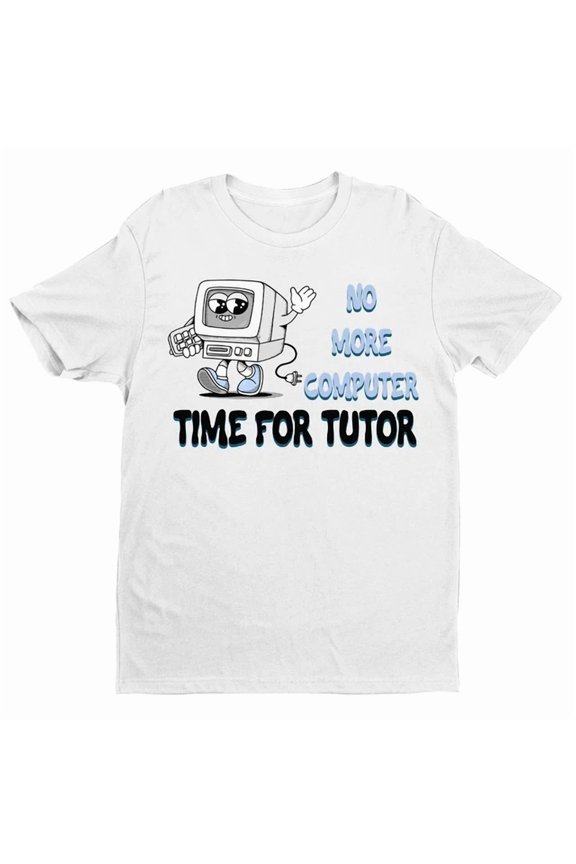 No More Computer Time For Tutor Shirt, Teach Love Inspire Shirt, Boho Teacher Birthday Gifts; For Men & Women