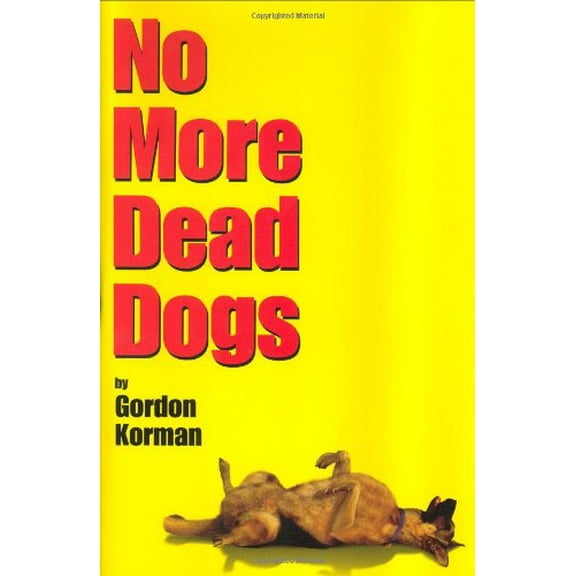 Pre-Owned No More Dead Dogs (Hardcover) 0786805315 9780786805310