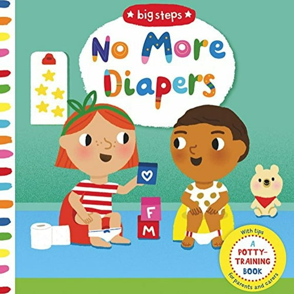 No More Diapers (Board Book)