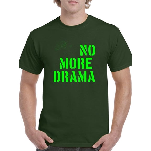 No More Drama Neon Stencil T-Shirt Men -Image by Shutterstock, Male Medium