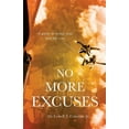 thumbnail image 1 of No More Excuses, (Paperback), 1 of 1