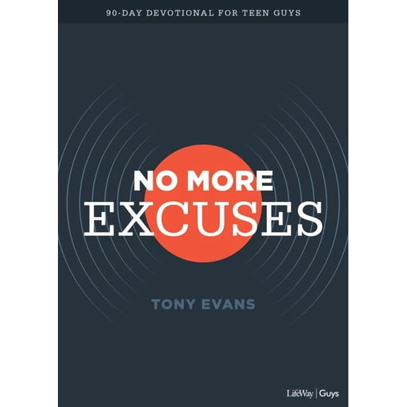 No More Excuses - Teen Devotional : A 90-Day Devotional for Teen Guys (Paperback)