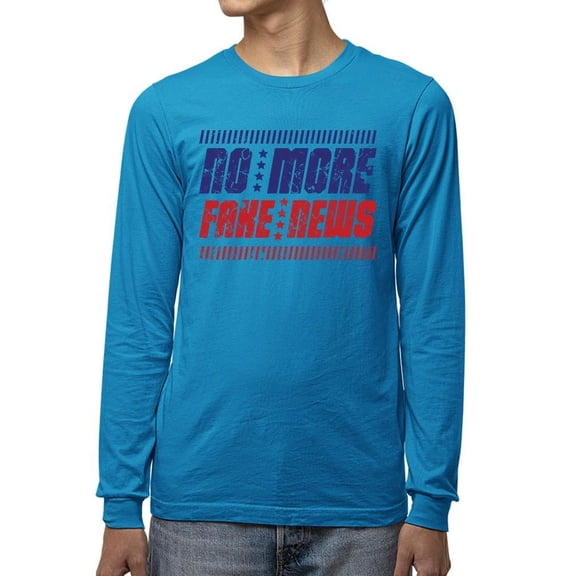 No More Fake News Design Shirt Long Sleeve Men's