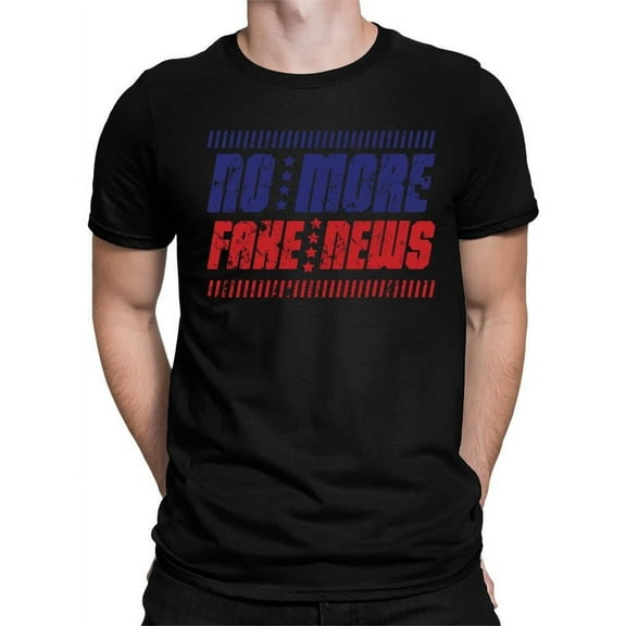 No More Fake News Design Tee T-shirt Men's
