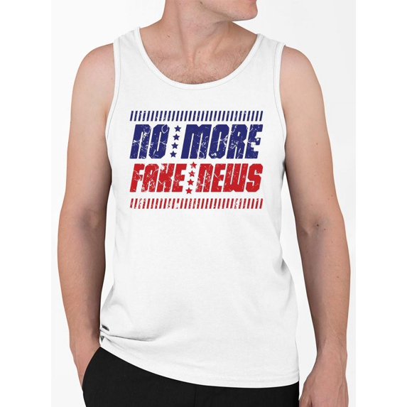 No More Fake News Design Tee Tank Top Men's
