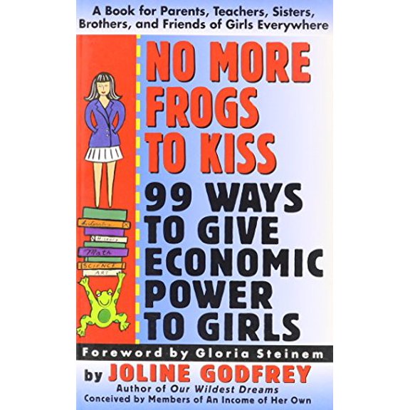 Pre-Owned Title: No More Frogs to Kiss 99 Ways to Give Economic Pow Paperback
