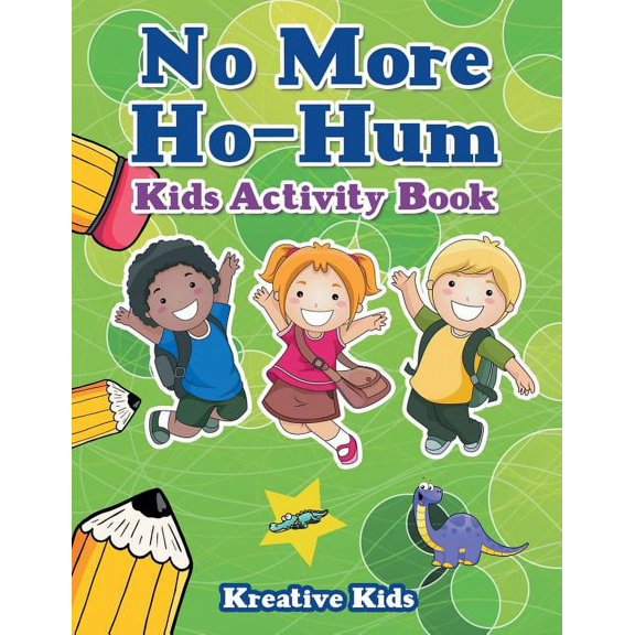 No More Ho-Hum Kids Activity Book, (Paperback)