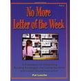 thumbnail image 1 of Pre-Owned No More Letter of the Week, PreK-K : A Framework for Integrating Reading Strategies and Cueing Systems with Letter-Sound Introduction (Other), 1 of 1