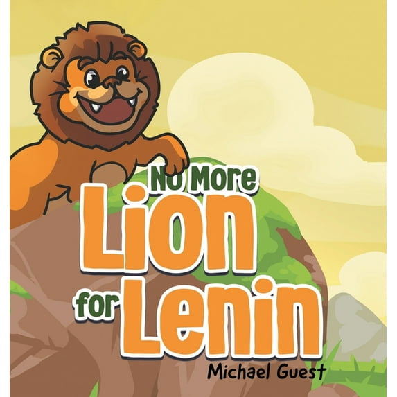 No More Lion For Lenin, (Hardcover)