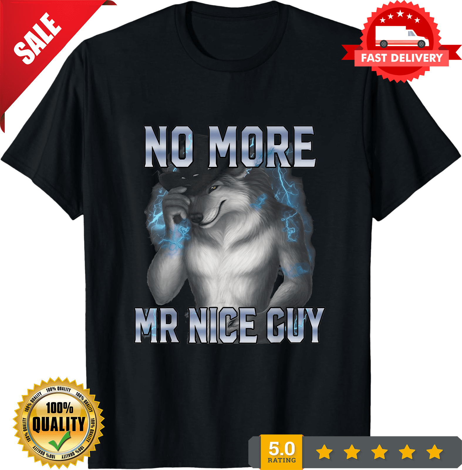 No More Mr Nice Guy Funny Alpha Wolf Meme Unhinged Brainrot T-Shirt ...