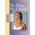 thumbnail image 1 of Pre-Owned No More Neck Pain!: 9-Step Program for Your Neck, Shoulders & Head (Paperback) 0806959371 9780806959375, 1 of 1