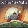 thumbnail image 1 of No More Noisy Nights, (Hardcover), 1 of 1