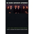 thumbnail image 1 of Pre-Owned No More Separate Spheres!: A Next Wave American Studies Reader (Paperback) 0822328933 9780822328933, 1 of 1