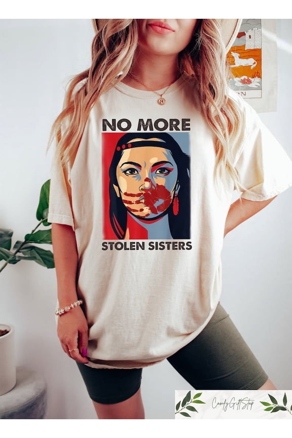 No More Stolen Sister T-Shirt, American Native Shirt, Indigenous Red Hand, Wear Red For My Sister Shirt TH270524