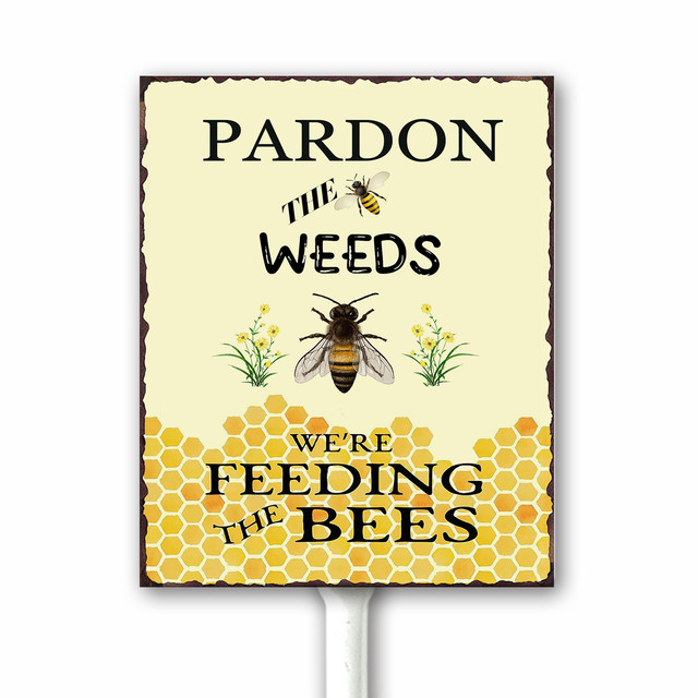 Cartello Da Giardino 'Pardon The Weeds We Are Feeding The Bees' In Alluminio - 17,5x22 Cm, Resistente Alle Intemperie, Con Paletti