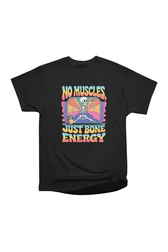 No Muscles Just Bone Energy Skeleton Deadlift Funny Gym Pump Cover T-Shirt Tee Gift For Hi