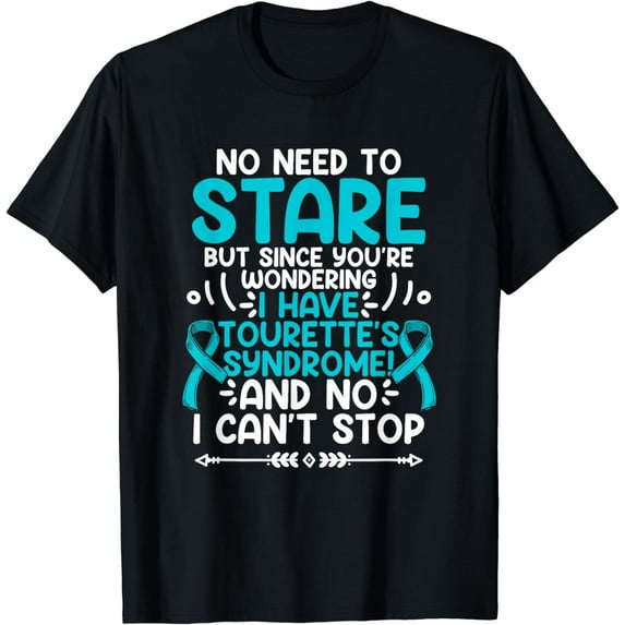 No Need To Stare Teal Ribbon Tourette Syndrome Awareness T-Shirt