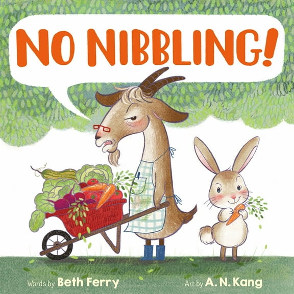 No Nibbling!, (Hardcover)