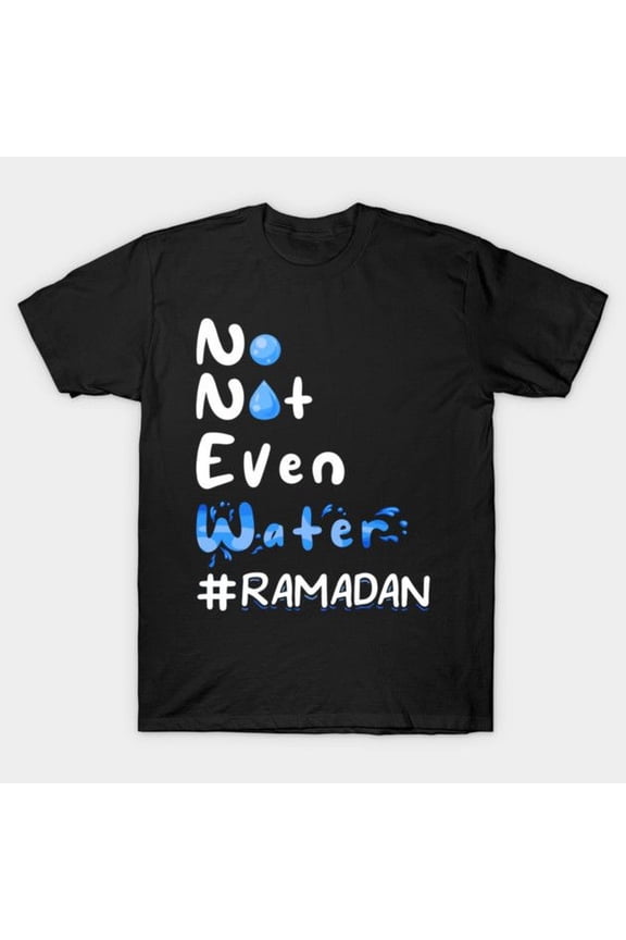 No Not Even Water RamA1DAn Fasting Kareem Month…