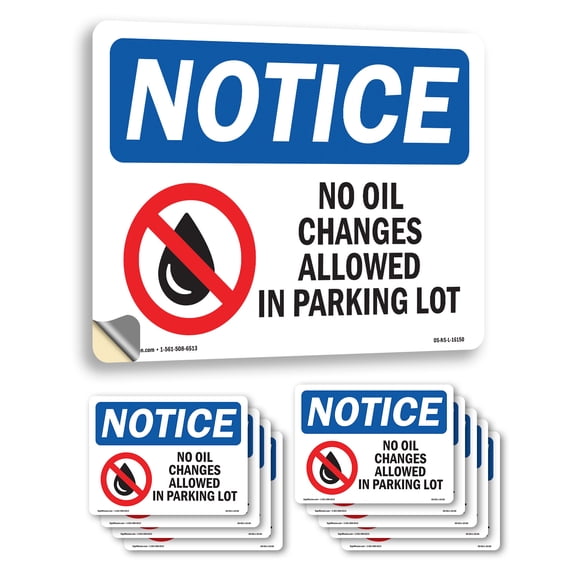 No Oil Changes In Parking Lot OSHA Notice Vinyl Decal Label 10 Inch x 7 Inch - 10 Pack