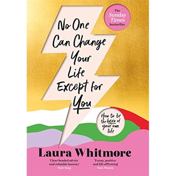 Pre-Owned No One Can Change Your Life Except For You: The Sunday Times bestseller Paperback