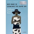 thumbnail image 1 of Pre-Owned No One Is Coming to Save Us (Paperback) 0062472992 9780062472991, 1 of 1