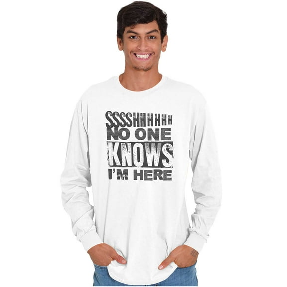No One Knows I'm Here Antisocial Long Sleeve TShirt Men Women Brisco Brands S