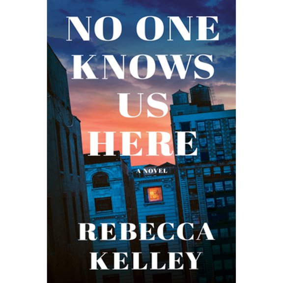 Pre-Owned No One Knows Us Here: A Novel Paperback