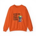 thumbnail image 1 of No One Said Earth Would Be Easy Sweatshirt, Cute Alien Sweatshirt, 1 of 7