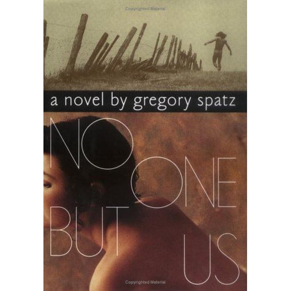 Pre-Owned No One But Us Hardcover Gregory Spatz