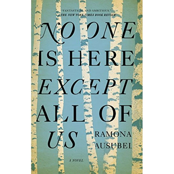 Pre-Owned No One is Here Except All of Us (Paperback) 1594486492 9781594486494