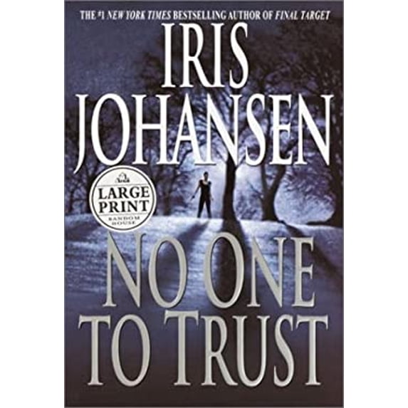 Pre-Owned No One To Trust (Eve Duncan) (Hardcover) 0375431578 9780375431579