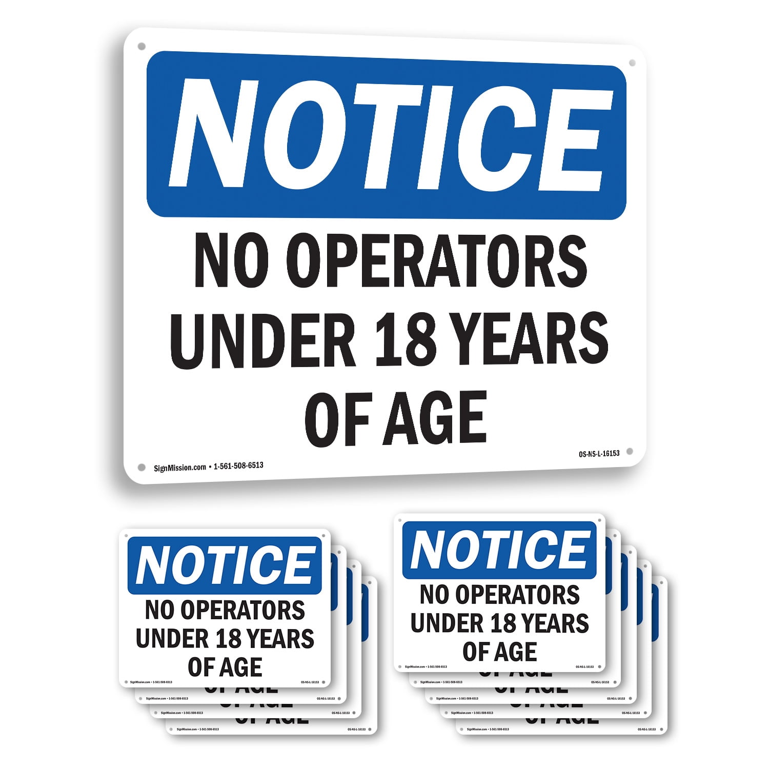 No Operators Under 18 Years Of Age OSHA Notice Rigid Plastic Sign 14 ...