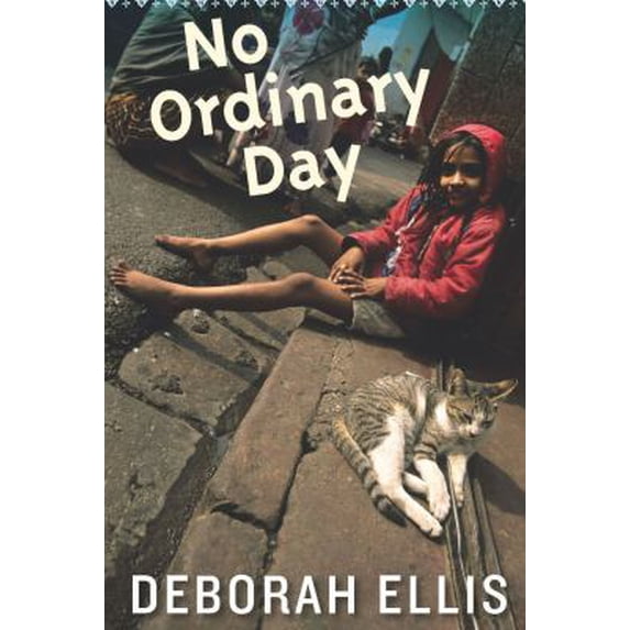Pre-Owned No Ordinary Day Hardcover Deborah Ellis