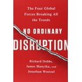 thumbnail image 1 of Pre-Owned No Ordinary Disruption: The Four Global Forces Breaking All the Trends, 1 of 1