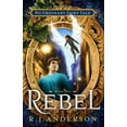 thumbnail image 1 of No Ordinary Fairy Tale Series: Rebel (Book Two) (Paperback), 1 of 1