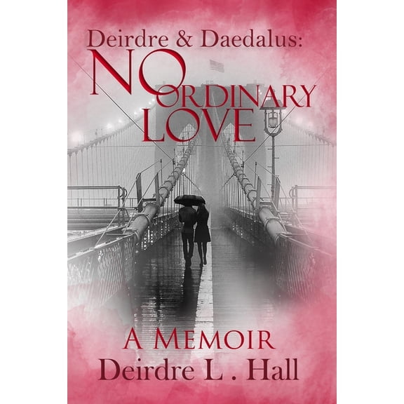 No Ordinary Love: A Memoir, (Paperback)